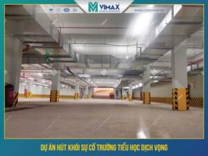 Fire Protection Fan Dich Vong Primary School - Vimax - 1